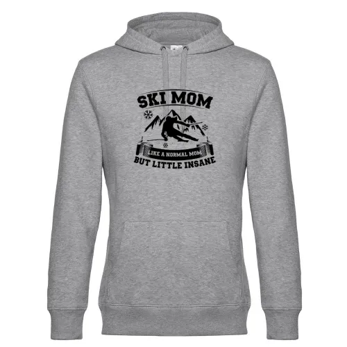 Ski Mom Little Insane Skifahrer Skifahren Hoodie Männer King Hooded