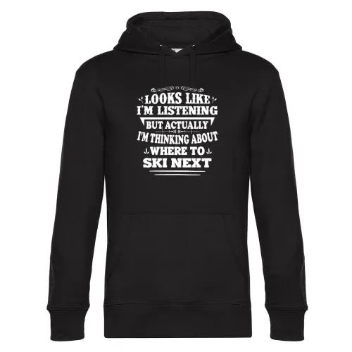Ski Skifahrer Skifahren Thinking Where To Ski Next Hoodie Männer King Hooded