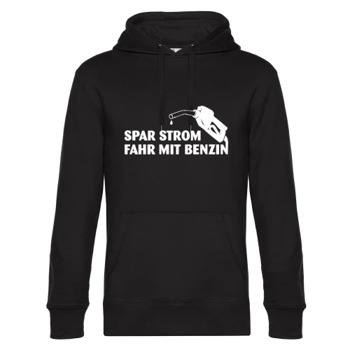 Spar Strom, fahr mit Benzin Hoodie Männer King Hooded
