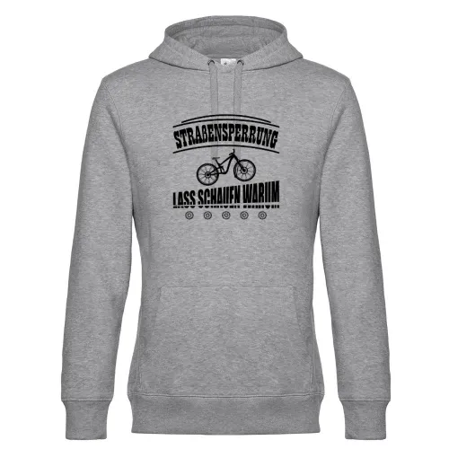 Straßensperrung EBiker MTB Lustig Radfahrer Spruch Männer Hoodie