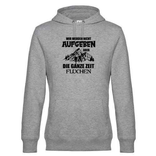 Wandern Wandergruppe Hiking Team Nicht Aufgeben Männer Hoodie