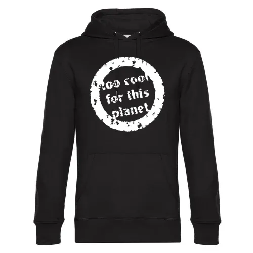 zu cool für diesen Planeten Männer Hoodie