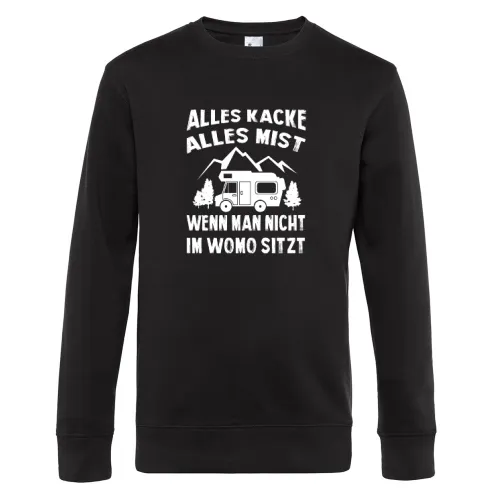 Alles Kacke Alles Mist Wenn Man Nicht Im Womo Sweat Männer King Crew Neck