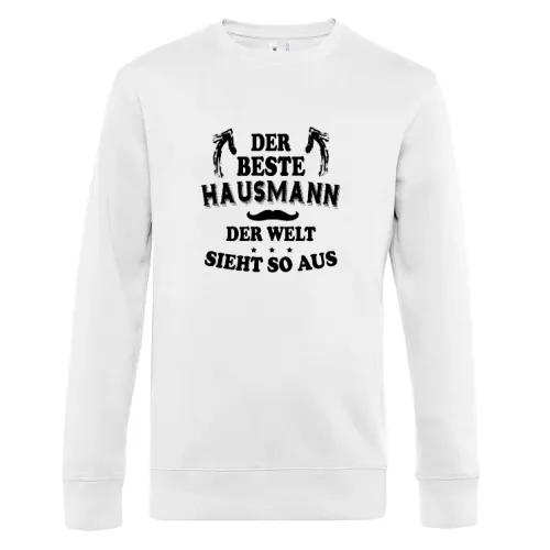 Bester Hausmann Der Welt Sieht So Aus Elternzeit Sweat