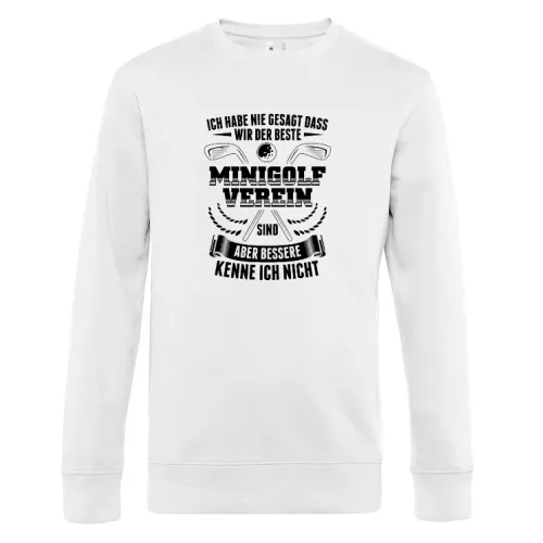 Bester Minigolf Verein zum Minigolfen Minigolfer Sweat