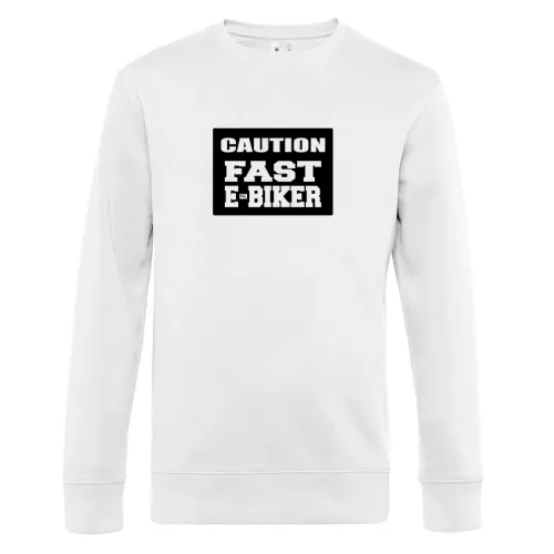 Caution Fast E-Biker Ebike Radfahrer Warnschild Sweat Männer King Crew Neck