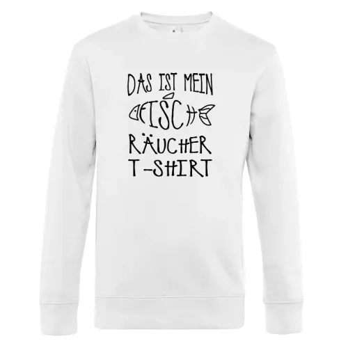 Das Ist Mein Fisch Räucher Shirt - Fisch Räuchern Sweat Männer King Crew Neck