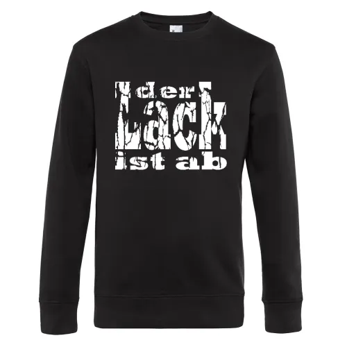 der Lack ist ab Sweat Männer King Crew Neck