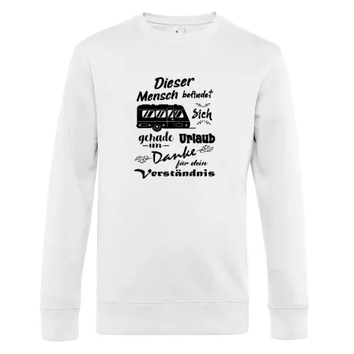 Dieser Mensch Befindet Sich Im Urlaub Wohnwagen Männer Sweat