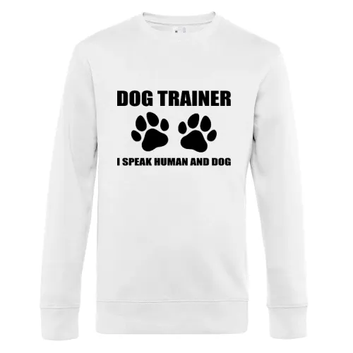 Dog Trainer I Speak Human and Dog Hundetrainer Sweat Männer King Crew Neck