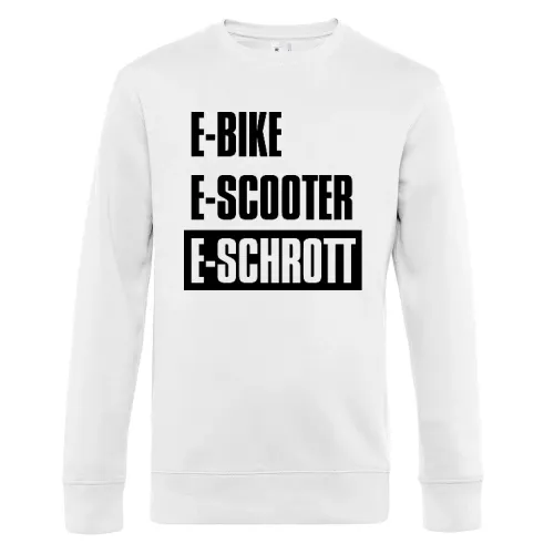 E-Bike E-Scooter E-Schrott Männer Sweat