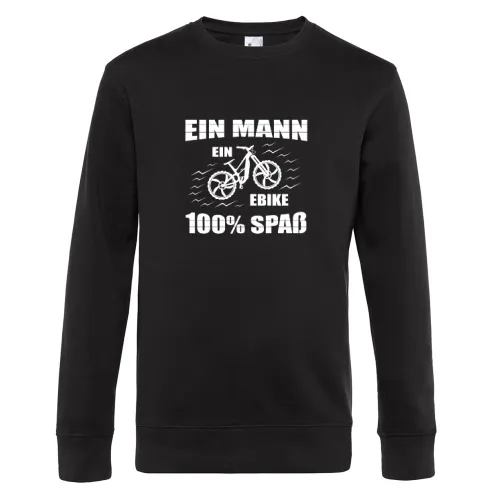 Ein Mann Ein E-Bike 100% Spaß Mountainbike Ebiker Sweat Männer King Crew Neck