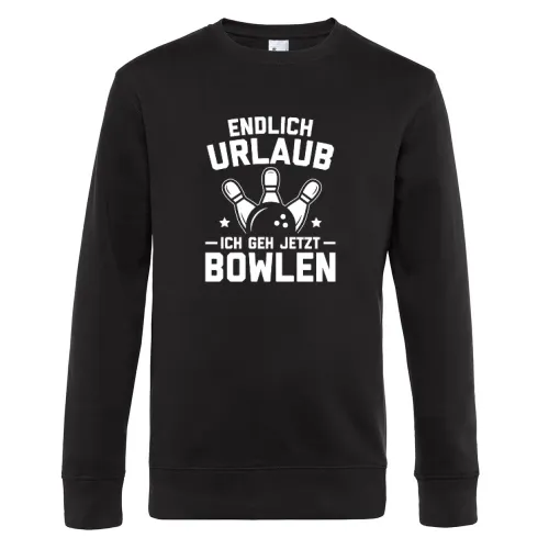 Endlich Urlaub Ich Geh Bowlen Bowling Bowlingbahn Sweat