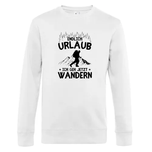 Endlich Urlaub Ich Geh Wandern Wanderer Wandertour Männer Sweat