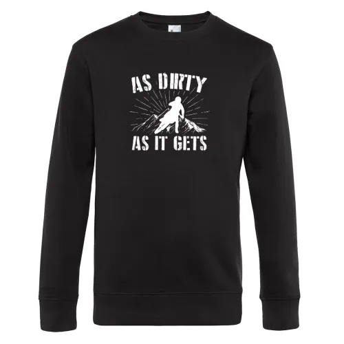 Enduro Bike -As Dirty As It Gets- Motocross Biker Männer Sweat