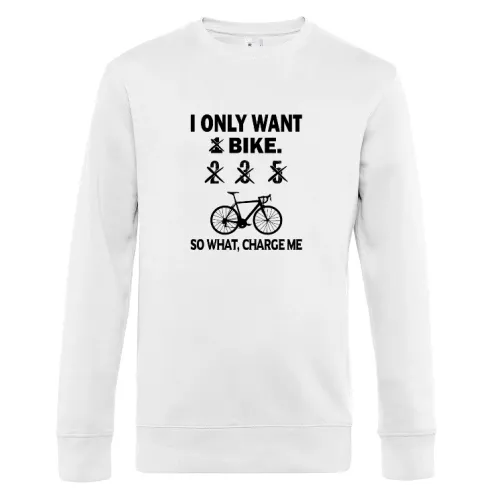 Fahrradfahrer will nur 1 Fahrrad Radfahrer Spruch Sweat Männer King Crew Neck