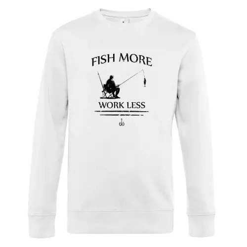 Fische Mehr Arbeite Weniger Angler Spruch Sweat Männer King Crew Neck