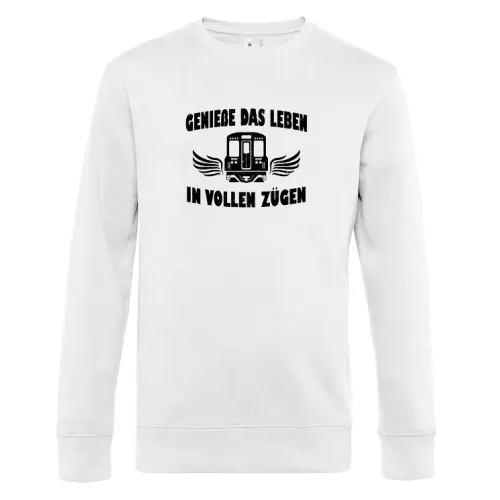 Genieße das Leben - Eisenbahn Eisenbahner Spruch Sweat Männer King Crew Neck