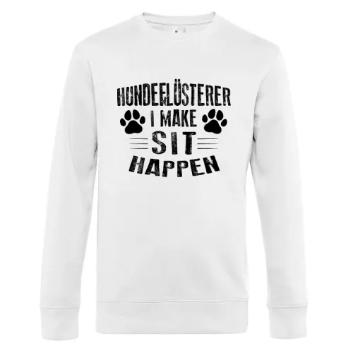 Hundeflüsterer I Make Sit Happen Hundeschule Sweat Männer King Crew Neck