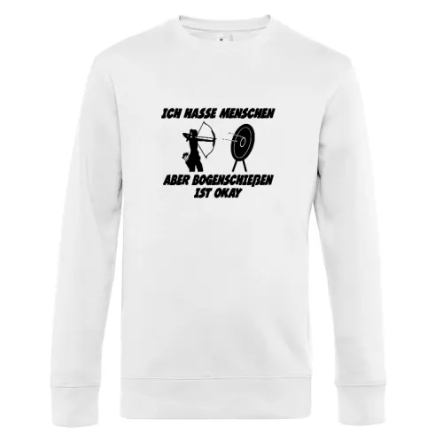 Ich Hasse Menschen Aber Bogenschießen Ist Okay Männer Sweat Ich Hasse Menschen Aber Bogenschießen Ist Okay Sweat