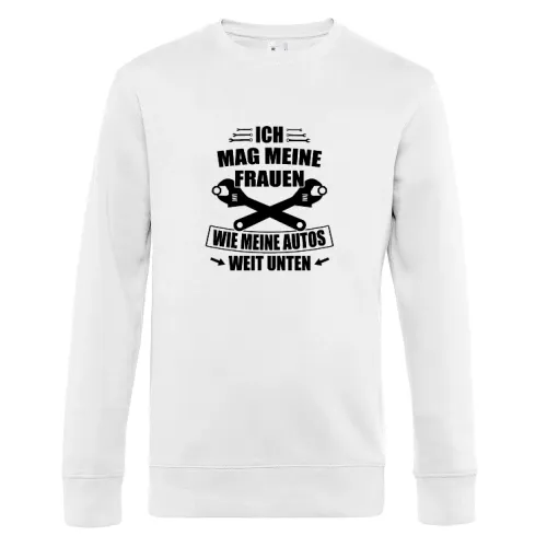 Ich mag meine Frauen wie meine Autos Weit Unten Sweat Männer King Crew Neck