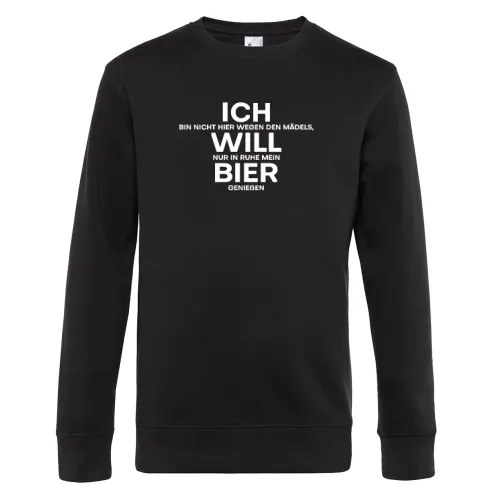 Ich Will Bier T-Shirt Lustiger Spruch Geschenkidee Sweat
