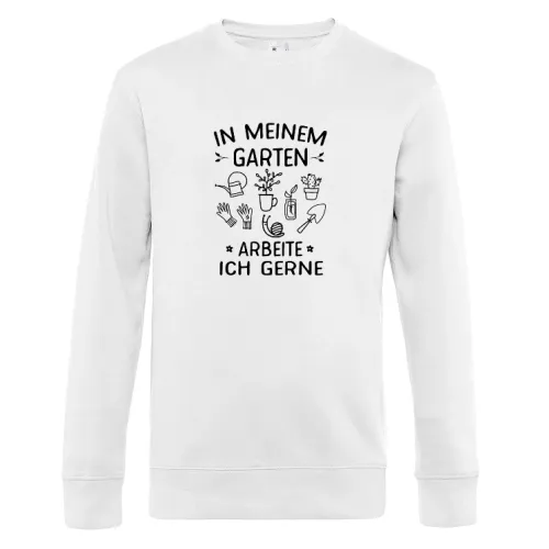 In meinem Garten arbeite ich gerne Lustiges Sweat Männer King Crew Neck