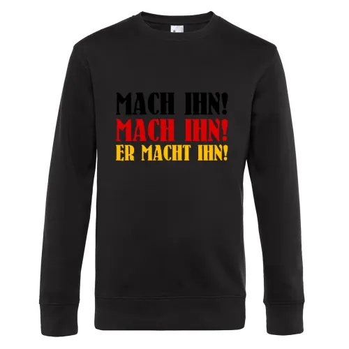 Mach Ihn! Sweat Männer King Crew Neck