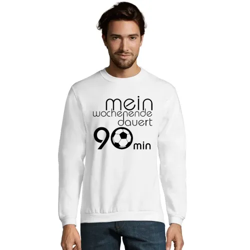 mein Wochenende dauert 90min Männer Sweat