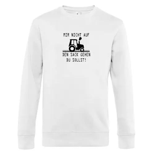 Mir Nicht Auf Den Sack Gehen Du Sollst! Traktor Sweat Männer King Crew Neck