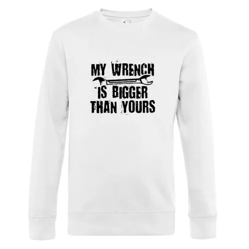 My Wrench Is Bigger Than Yours- Kfz Mechaniker Männer Sweat My Wrench Is Bigger Than Yours- Kfz Mechaniker Sweat