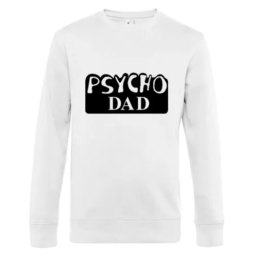 Psycho Dad Al Bundy Sweat Männer King Crew Neck
