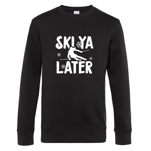 Ski Ya Later Skifahrer Skifahren Skiurlaub Männer Sweat Ski Ya Later Skifahrer Skifahren Skiurlaub Sweat