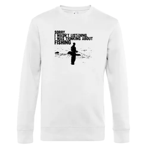 Sorry, hab grade ans Fischen gedacht Sweat Männer King Crew Neck