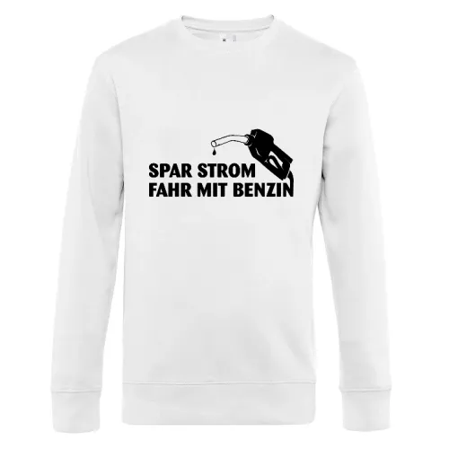 Spar Strom, fahr mit Benzin Sweat Männer King Crew Neck