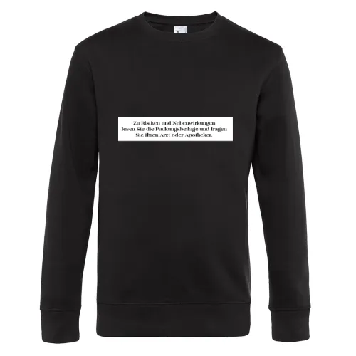 Tabletten Warnhinweis Sweat Männer King Crew Neck