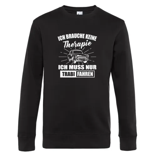 Trabi Therapie DDR Ostdeutschland Ossi Geschenk Sweat Männer King Crew Neck