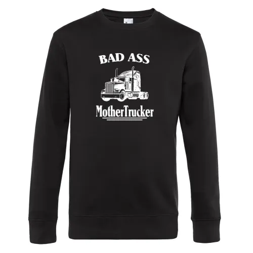 Truck Fahrer LKW Bad Ass Mother Trucker Spruch Sweat Männer King Crew Neck