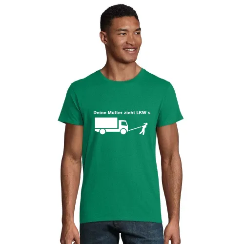 Dein Mutter zieht LKW´s Männer T-Shirt