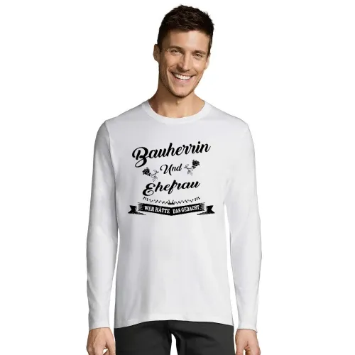 Hausbau Ehegattin Bauherrin und Ehefrau Nie Gedacht Männer T-Shirt