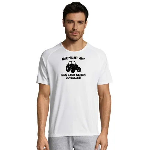 Traktor Nicht Auf Den Sack Gehen Du Sollst! Spruch T-Shirt Männer Sporty