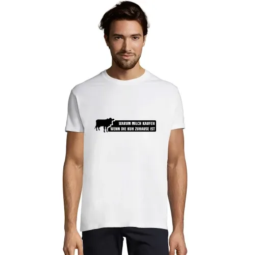 Warum Milchkuh Männer T-Shirt