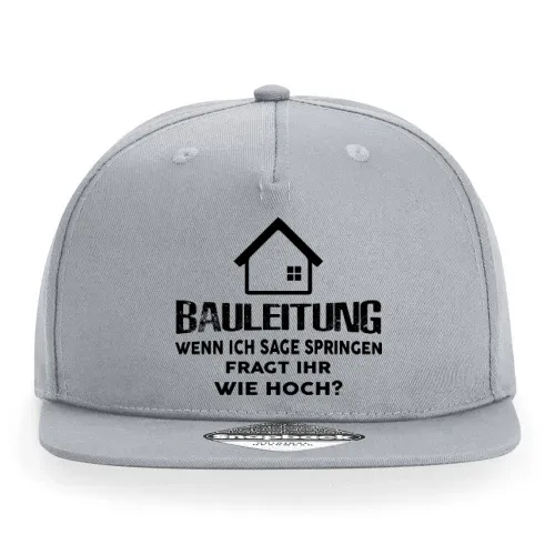 Bauleitung Spruch Bauherr Haubau Häuslebauer Cap Sonstig. Snapback Rapper