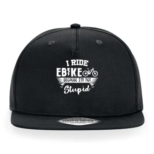 I Ride Ebike Because I m Not Stupid Ebiker E-Bike Cap Sonstig. Snapback Rapper