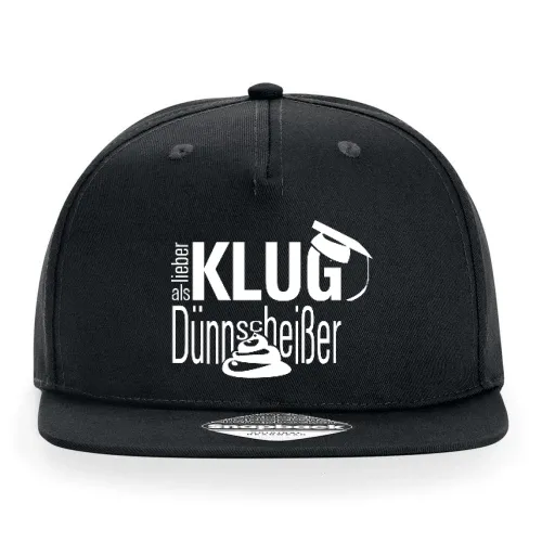 lieber Klugscheisser als Dünnscheisser Cap Sonstig. Snapback Rapper