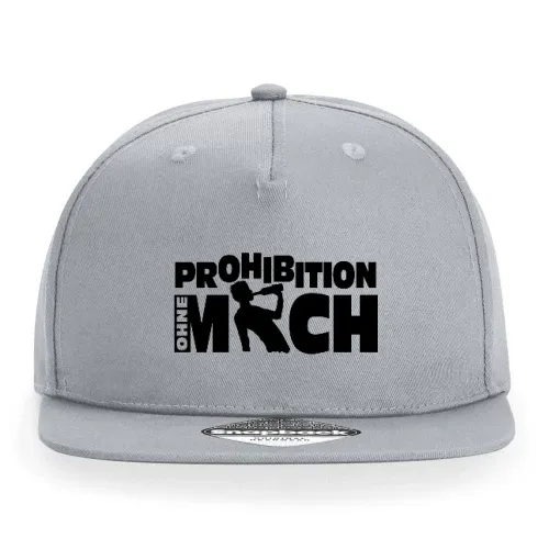 Prohibition ohne mich Cap Sonstig. Snapback Rapper