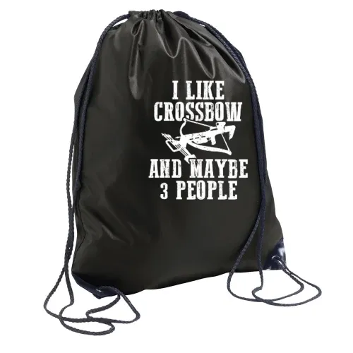 Armbrust Spruch I Like Crossbow und Maybe 3 People Rucksack Sonstig. Turnbeutel
