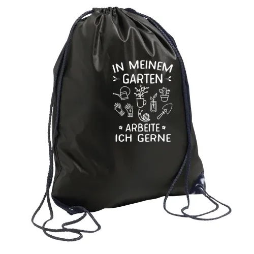 In meinem Garten arbeite ich gerne Lustiges Rucksack Sonstig. Turnbeutel