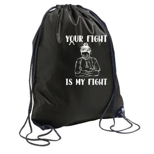 Onkologie Krankenschwester Your Fight Is My Fight Sonstig. Rucksack