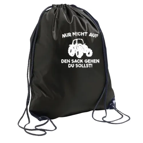 Traktor Nicht Auf Den Sack Gehen Du Sollst! Spruch Sonstig. Rucksack